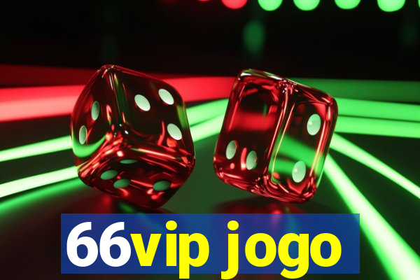 66vip jogo